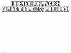 Image result for Buying Lunch Meme