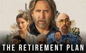 Image result for The Retirement Plan Movie