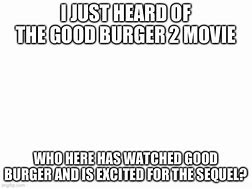 Image result for Damn Meme Good Burger
