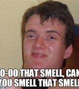 Image result for Ooh That Smell Meme