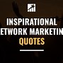 Image result for Network Marketing Quotes