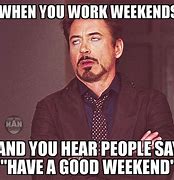 Image result for weekend office memes templates