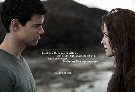 Image result for Love Quotes From the Book Twilight