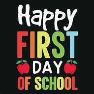 Image result for Happy First Day Back to School