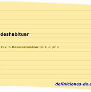 Image result for deshabituar