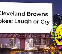 Image result for Cleveland Browns Jokes