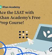Image result for Khan Academy LSAT