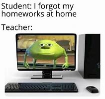 Image result for Forgot My Homework Meme