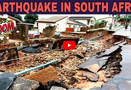 Image result for South African Earthquake