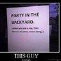 Image result for Party Fail Meme