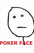 Image result for Poker Face Meme Steam Profile