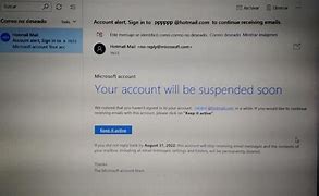 Image result for Microsoft Your Account Will Be Suspended Soon