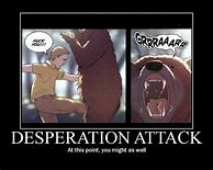 Image result for Desperation Rage Comic
