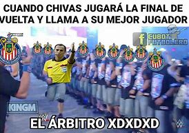 Image result for Arriba Las Chivas Meme