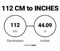 Image result for 112 Cm to Inches