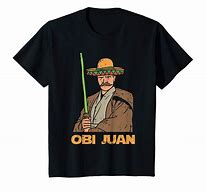 Image result for Cinco De Mayo Obi Juan