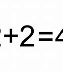 Image result for what is 2+2