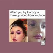 Image result for Eyeshadow Memes
