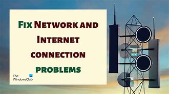 Image result for Internet Connection Problems