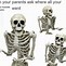 Image result for Burnt Skeleton Meme