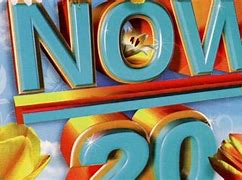 Image result for Now 20