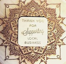 Image result for Thank You for Supporting Local Businesses