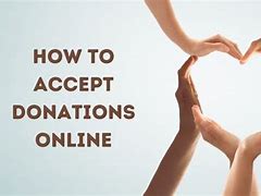 Image result for Accepting Donations