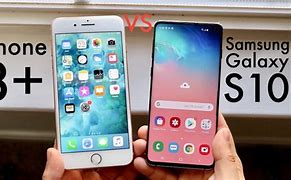 Image result for iPhone 6 vs Samsung S10