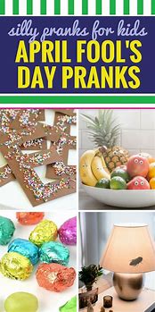 Image result for Pranks for April Fools Day