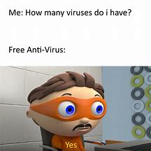 Image result for Antivirus Yes Meme