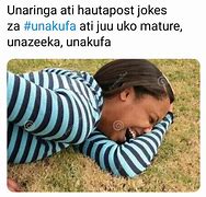 Image result for Latest Memes Kenya