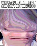 Image result for Question Face Meme