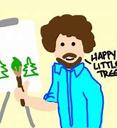 Image result for Funny Pics of Bob Ross