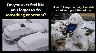 Image result for Winter Safety Meme