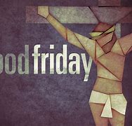 Image result for Happy Good Friday Meme