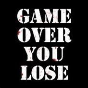 Image result for Game Over You Lose