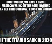 Image result for If the Titanic Sank Today Boomer Meme