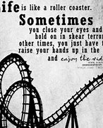 Image result for Coaster Quotes