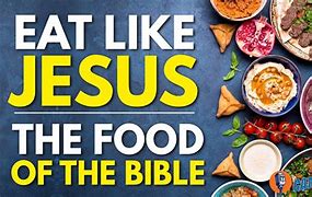 Image result for Biblical Food