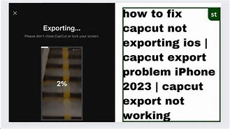 Image result for Why Is Cap Cut Not Working iPhone 7