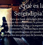 Image result for Serendipia