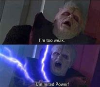 Image result for Ultimate Power Meme