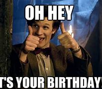 Image result for Doctor Who Birthday Meme
