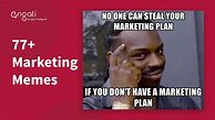 Image result for Funny Marketing Memes Posters