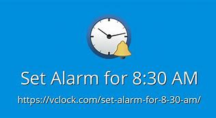 Image result for 8 30 Alarm Clock