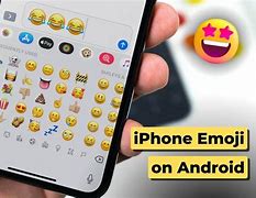 Image result for How to See iPhone Emojis On Android