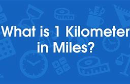 Image result for How Long Is 1 Kilometer