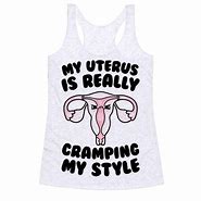 Image result for Funny Uterus Memes