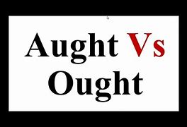 Image result for Aught Ought