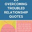 Image result for Difficult Relationship Quotes